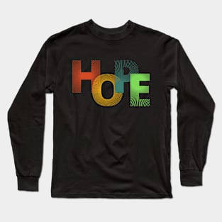 Hope Long Sleeve T-Shirt